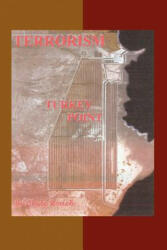 Terrorism - Clyde Roach (ISBN: 9780595300525)