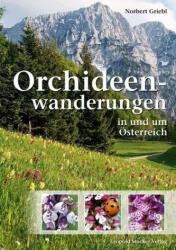 Drumeții cu orhidee în Austria (ISBN: 9783702015336)