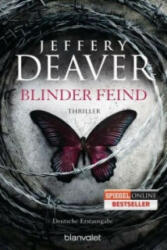 Blinder Feind - Jeffery Deaver, Fred Kinzel (ISBN: 9783442384075)