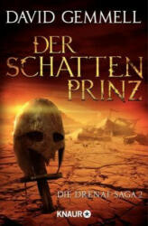 Der Schattenprinz - Die Drenai Saga Band 2 - David Gemmell, Irmhild Seeland (ISBN: 9783426519653)