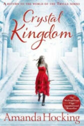 Crystal Kingdom - Amanda Hocking (ISBN: 9781447256892)