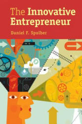 Innovative Entrepreneur - Daniel F. Spulber (ISBN: 9781107668119)