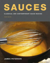 James Peterson - Sauces - James Peterson (ISBN: 9780544819825)
