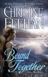 Bound Together - Christine Feehan (ISBN: 9780399583933)
