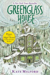 Greenglass House - Kate Milford (ISBN: 9780544540286)