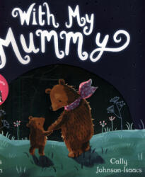 With My Mummy (ISBN: 9781509834402)
