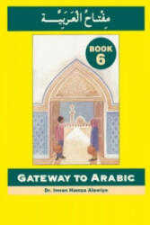 Gateway to Arabic - Imran Alawiye (ISBN: 9780954083380)