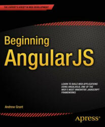 Beginning AngularJS - Andy Grant (ISBN: 9781484201619)
