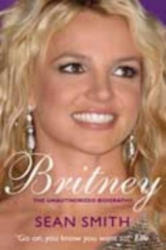 Britney - Sean Smith (ISBN: 9780230772427)