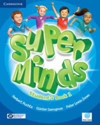 Super Minds Level 1 Student's Book Pan Asia Edition - Herbert Puchta, Gunter Gerngross, Peter Lewis-Jones (ISBN: 9781316646410)