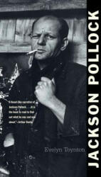 Jackson Pollock - Evelyn Toynton (ISBN: 9780300192506)