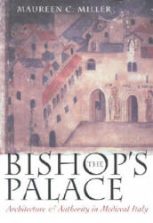 Bishop's Palace - Maureen C Miller (ISBN: 9780801485398)