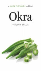 Virginia Willis - Okra - Virginia Willis (ISBN: 9781469614427)