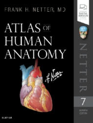 Netter. Atlas de anatomie. Netter's Atlas of Human Anatomy - Frank H. Netter (ISBN: 9780323393225)