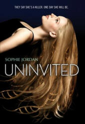 Uninvited - Sophie Jordan (ISBN: 9780062233646)