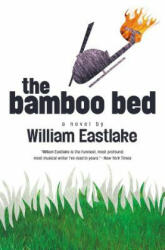 Bamboo Bed - William Eastlake (ISBN: 9781564782649)
