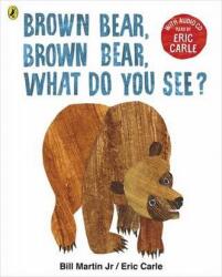 Ursul brun, ursul brun, ce vezi tu? (ISBN: 9780141379500)