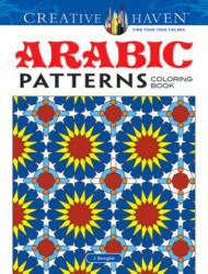 Creative Haven Arabic Patterns Coloring Book - J. Bourgoin (ISBN: 9780486494869)