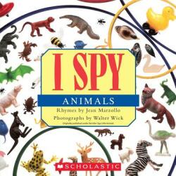 I Spy Animals - Jean Marzollo (ISBN: 9780545415835)