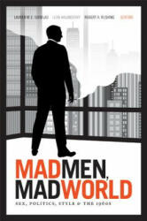 Mad Men, Mad World - Lauren M E Goodlad (ISBN: 9780822354185)