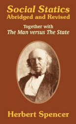 Social Statics - Herbert Spencer (ISBN: 9781410207968)