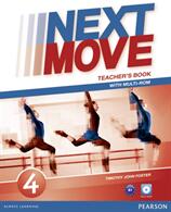 Next Move Level 4 Teacher's Book & Multi-ROM Pack - Tim Foster, Tasia Vassilatou (ISBN: 9781447943655)