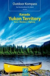 Outdoor Kompass Kanada Yukon Territory - Nils Bohn (ISBN: 9783934014565)