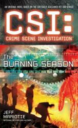 Csi: Crime Scene Investigation: The Burning Season (ISBN: 9781501102783)