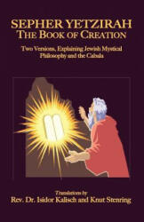 Sepher Yetzirah: The Book of Creation (ISBN: 9781585092826)