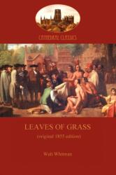 Leaves of Grass (ISBN: 9781907523793)