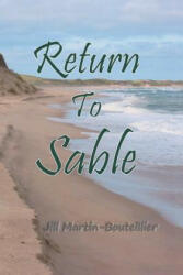 Return to Sable - Jill Martin Bouteillier (ISBN: 9781496971180)