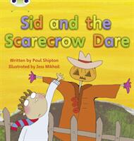 Bug Club Phonics Set 22 Sid and the Scarecrow Dare (ISBN: 9780433019428)