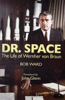 Dr. Space - Bob Ward (ISBN: 9781591149279)