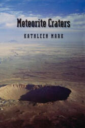 Meteorite Craters (ISBN: 9780816515684)