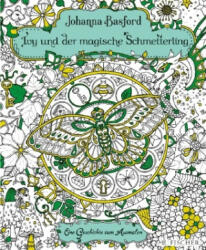 Ivy und der magische Schmetterling - Johanna Basford, Christine Blum (ISBN: 9783596299904)