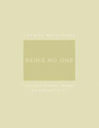 Being No One - Metzinger, Thomas (2004)