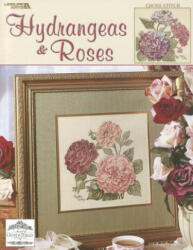 Hydrangeas & Roses: Cross Stitch - Glynda Turley (ISBN: 9781574869378)