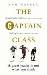 Captain Class - Sam Walker (ISBN: 9781785030291)