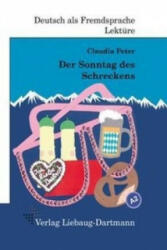 DER SONNTAG DES SCHRECKENS - Claudia Peter (ISBN: 9783922989868)