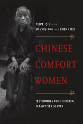 Chinese Comfort Women - Chen Lifei (ISBN: 9780774825450)