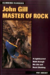 John Gill: Master of Rock (ISBN: 9780811728539)