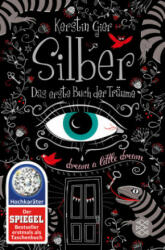 Silber - Das erste Buch der Träume - Kerstin Gier (ISBN: 9783596196739)