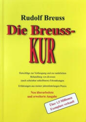Die Breuss-Kur - Rudolf Breuss (ISBN: 9783961111848)