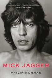 Mick Jagger - Philip Norman (ISBN: 9780061944864)