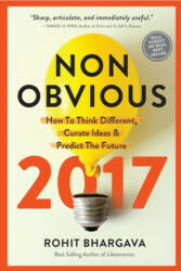 Non-Obvious 2017 Edition - Rohit Bhargava (ISBN: 9781940858234)