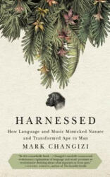 Harnessed - Mark A. Changizi (ISBN: 9781935618539)