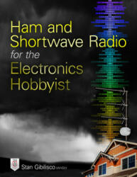 Ham and Shortwave Radio for the Electronics Hobbyist (ISBN: 9780071832915)