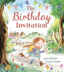 Birthday Invitation - Lucy Rowland (ISBN: 9781408862995)