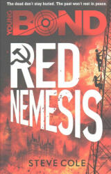Young Bond: Red Nemesis - Steve Cole (ISBN: 9781782952435)