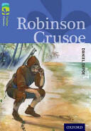 Oxford Reading Tree TreeTops Classics: Level 17: Robinson Crusoe (ISBN: 9780198448839)